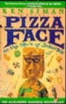 Pizza Face Ken Siman