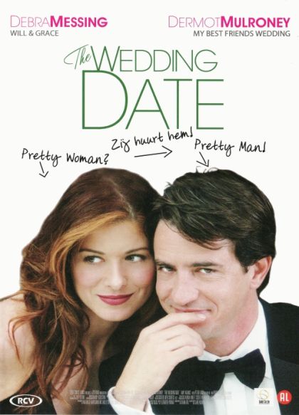 The Wedding Date 2005 on Collectorz.com Core Movies