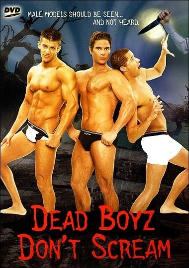 Dead Boyz Don t Scream movie
